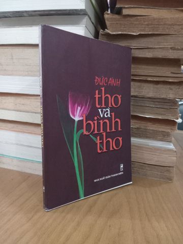 Thơ Và Bình Thơ - Đức Ánh 