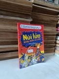  Núi Lửa Nóng Hơn Cả Lửa - Anita Ganeri 