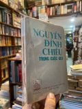  Nguyễn Đình Chiểu trong cuộc đời - Thạch Phương chủ biên 