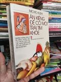  Ăn Kiêng Để Có Một Trái Tim Khoẻ - Michio Kushi 