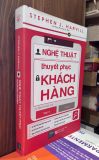  Nghệ Thuật Thuyết Phục Khách Hàng - Stephen J. Harvill 
