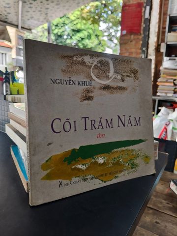 Cõi trăm năm - Nguyễn Khuê 