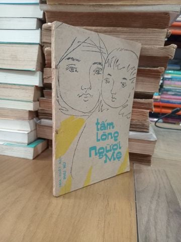  Tấm lòng người Mẹ - Nhiều tác giả 