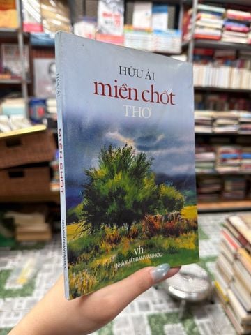  Miền Chốt Thơ - Hữu Ái 