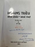  Hoàng Triều Nhà Giáo. Nhà Thơ Di Cảo Thơ Và Kỷ Yếu 