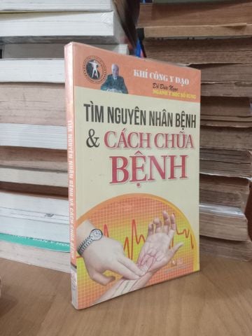  Tìm Nguyên Nhân Bệnh & Cách Chữa Bệnh - Đỗ Đức Ngọc 
