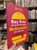  Ray Kroc Đã Tạo Nên Thương Hiệu McDonald's Như Thế Nào? - Ray Kroc, Robert Anderson 