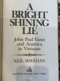  A Bright Shining Lie John Paul Vann And America In Vietnam - Neil Sheehan 