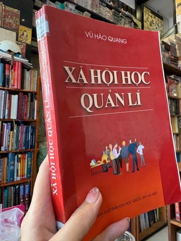  Xã Hội Học Quản Lí - Vũ Hào Quang 