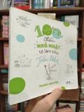  100 Điều Nhỏ Nhặt Tớ Làm Cho Trái Đất - Trang Nguyễn 