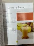  Sinh tố, nước ép, chè, kem ngon và bổ dưỡng - Nhật Anh, Thanh Nguyên biên soạn 