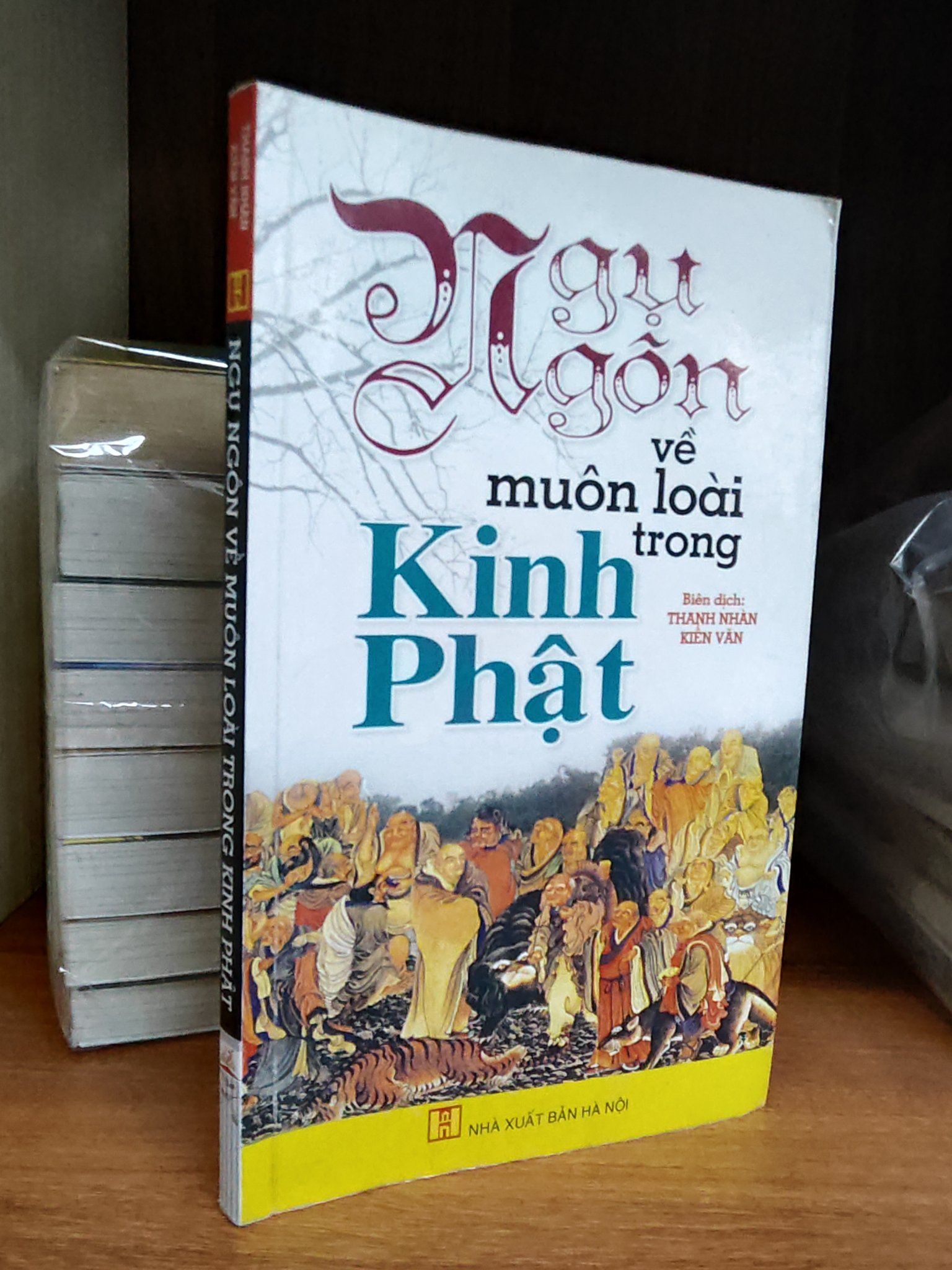  Ngụ ngôn về muôn loài trong Kinh Phật - Thanh Nhàn & Kiến Văn 