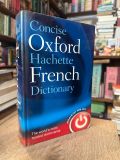  Concise Oxford Hachette French Dictionary 
