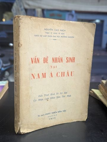  Vấn đề nhân sinh tại nam á châu - Nguyễn Cao Hách 