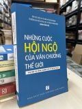  Những cuộc hội ngộ của văn chương thế giới - Khoa văn học 