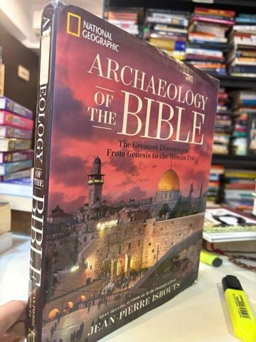  Archaeology of the Bible – Jean-pierre Isbouts 