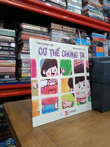 Cơ Thể Chúng Ta - Trần Thị Huyên Thảo