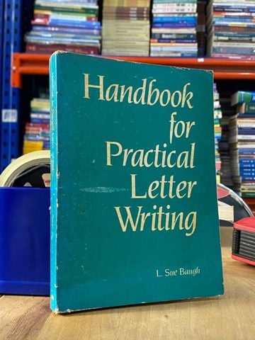Handbook for Practical Letter Writing - L. Sue Baugh