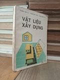  Vật liệu xây dựng - Phùng Văn Lự, Phạm Duy Hữu, Phan Khắc Trí 