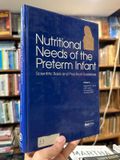  Nutritional Needs Of The Preterm Infant Scientific Basis And Practical Guidelines - Reginald C. Tsang, Alan Lucas, Richard Uauy, Stanley Zlotkin 