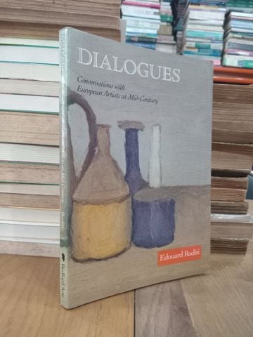  Dialogues: Conversations with European Artists at Mid-Century - E. Roditi 