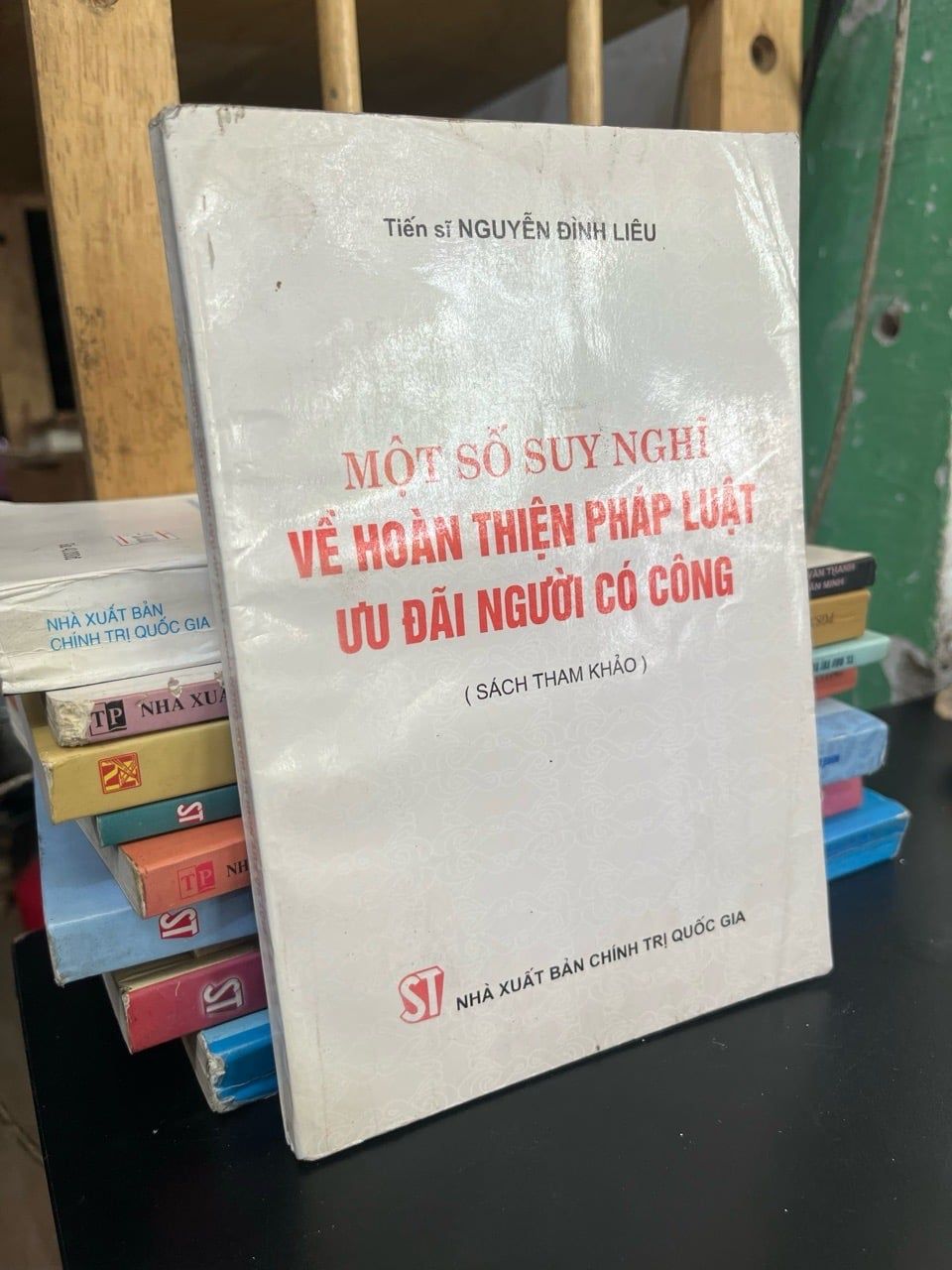  Một số suy nghĩ về hoàn thiện pháp luật ưu đãi người có công - Tiến sĩ Nguyễn Đình Liêu 