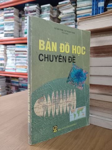  Bản Đồ Học Chuyên Đề - Lê Huỳnh, Lê Ngọc Nam 