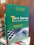  Tiền tệ - Ngân hàng & Thị trường tài chính - GS.TS. Nguyễn Văn Tiến, PGS.TS. Nguyễn Kim Anh, TS. Nguyễn Đức Hưởng 