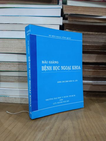  Bài giảng Bệnh học ngoại khoa - Nguyễn Đình Hối (chủ biên) 