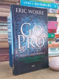  Go Pro: 7 steps to becoming a network marketing professional  - Eric Worre 