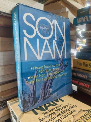  Phong Trào Duy Tân Ở Bắc Trung Nam.Miền Nam Đầu Thế Kỷ XX - Thiên Địa Hội & Cuộc Minh Tân - Sơn Nam 