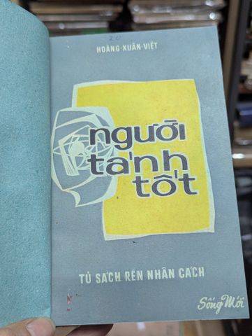  Người Tánh Tốt - Hoàng Xuân Việt 