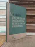  Một vài ý kiến về đội ngũ công nhân lao động miền Nam và công tác công đoàn vùng giải phóng - Ban biên tập NXB Lao Động 