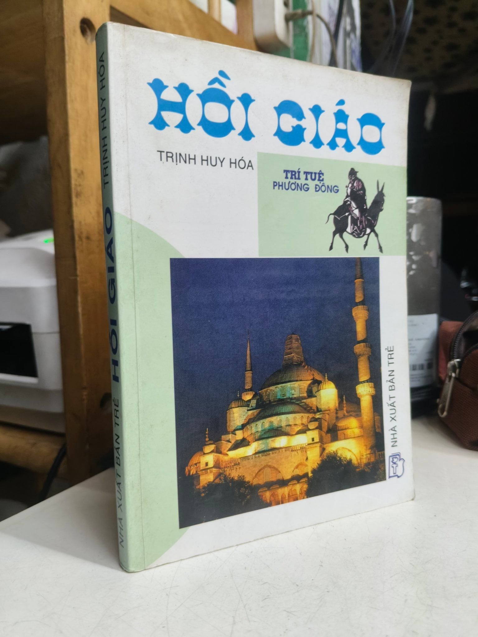  Hồi Giáo Trí Tuệ Phương Đông - Trịnh Huy Hoá 