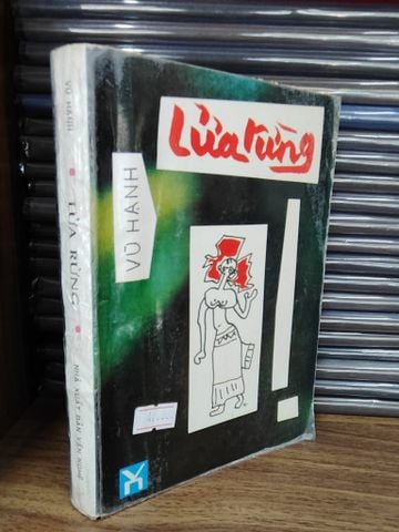  Lửa Rừng - Vũ Hạnh 