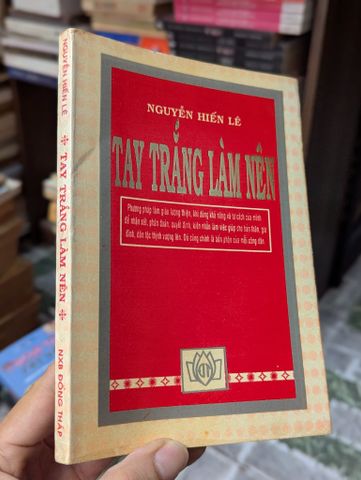 Tay Trắng Làm Nên - Nguyễn Hiến Lê Dịch