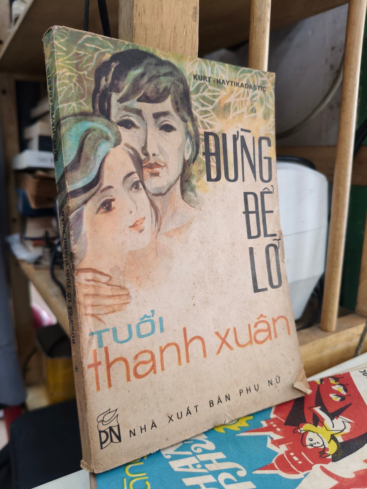  Đừng để lỡ tuổi thanh xuân - KURT HAYTIKAĐASTIC 