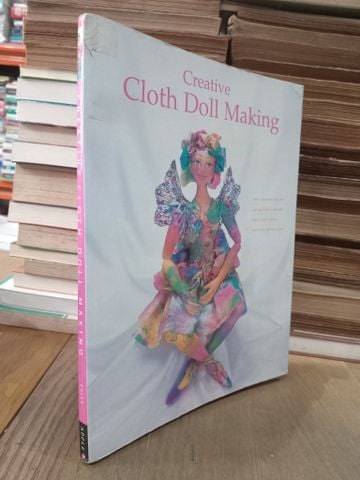  Creative cloth doll making - Patti Medaris Culea 