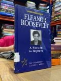  Eleanor Roosevelt ( a Passion to Improve ) - Ray Spangenburg 
