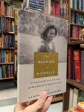  The Meaning of Michelle - Veronica Chambers 