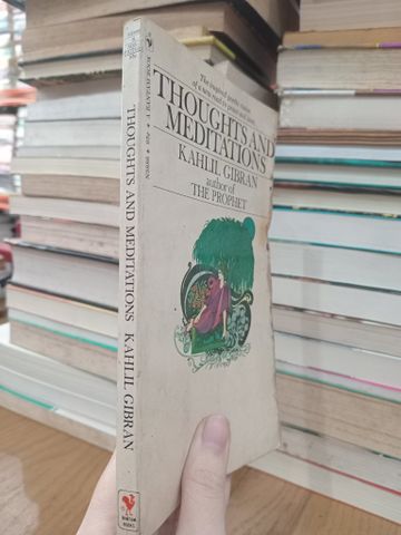  Thoughts and meditations - Kahlil Gibran 