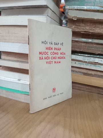 Hỏi Và Đáp Về Hiến Pháp Nước Cộng Hòa Xã Hội Chủ Nghĩa Việt Nam