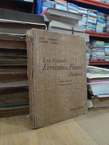  Les Grands Ecrivains De France Illustrés: Xixe Siècle (1800-1850) - Abry, Crouzet, Bernes, Leger 