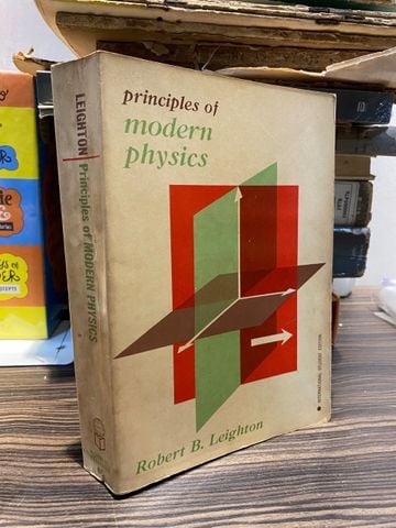Principles of Modern Physics - Robert B. Leighton