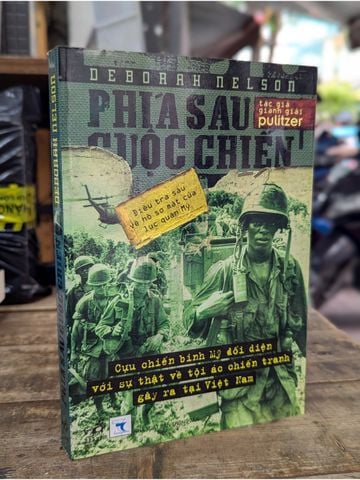  Phía Sau Cuộc Chiến - Deborah Nelson 