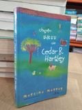  Chuyện thật tí ti của Cedar B. Hartley - Martine Murray 