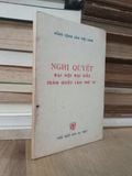  Nghị quyết đại hội đại biểu toàn quốc lần thứ IV - Đảng Cộng Sản Việt Nam 