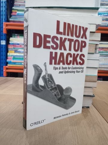  Linux desktop hacks - Nicholas Petreley & Jono Bacon 