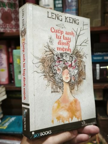  Cướp Anh Từ Tay Định Mệnh - Leng Keng 