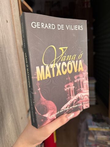  Vàng Ở Matxcova – Gerard De Viliers 